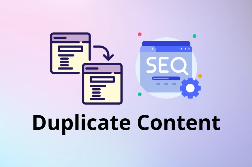 The Impact of Duplicate Content on SEO Myths and Realities